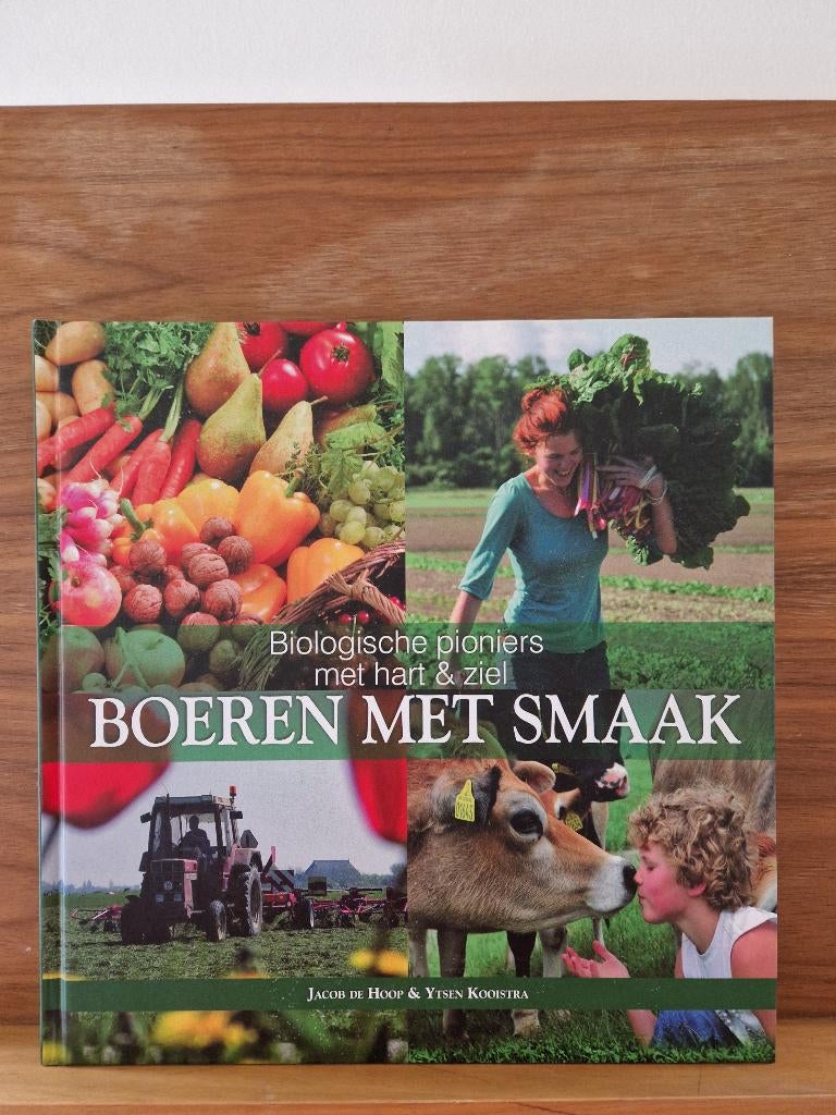 Boeren met smaak - Biologische pioniers, Ophalen of Verzenden, Zo goed als nieuw, Jacob de Hoop