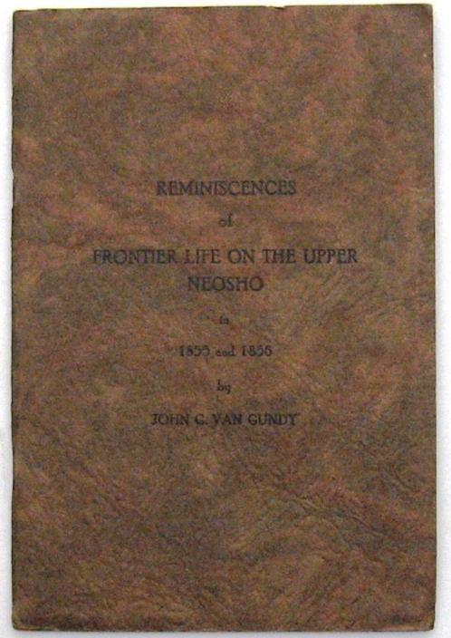 Frontier Life on the Upper Neosho in 1855 & 1856 - Kansas, Antiek en Kunst, Antiek | Boeken en Bijbels, Ophalen of Verzenden