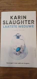 Karin Slaughter - Laatste weduwe deel 9, Ophalen of Verzenden, Zo goed als nieuw, Nederland, Karin Slaughter