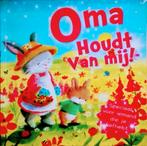 Oma Houdt Van Mij! Speciaal Voor Iemand Die Je Liefhebt., Gelezen, Fictie algemeen, Jongen of Meisje, Ophalen of Verzenden