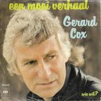 Gerard Cox - Een mooi verhaal, Cd's en Dvd's, Vinyl Singles, Gebruikt, 7 inch, Single, Ophalen of Verzenden