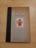 De stad der grachten Dirk M. Huizinga, Antiek en Kunst, Ophalen of Verzenden