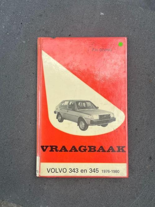 Vraagbaak over Volvo 343 en 345 1976 tot 1980, Auto diversen, Handleidingen en Instructieboekjes, Ophalen of Verzenden
