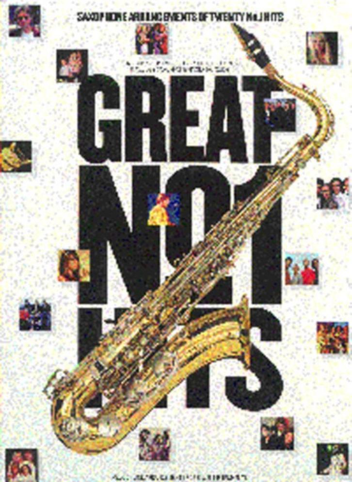 Eb-Bb-altsax en tenorsax: Great No.1 Hits for Saxophone, Muziek en Instrumenten, Bladmuziek, Saxofoon, Ophalen of Verzenden