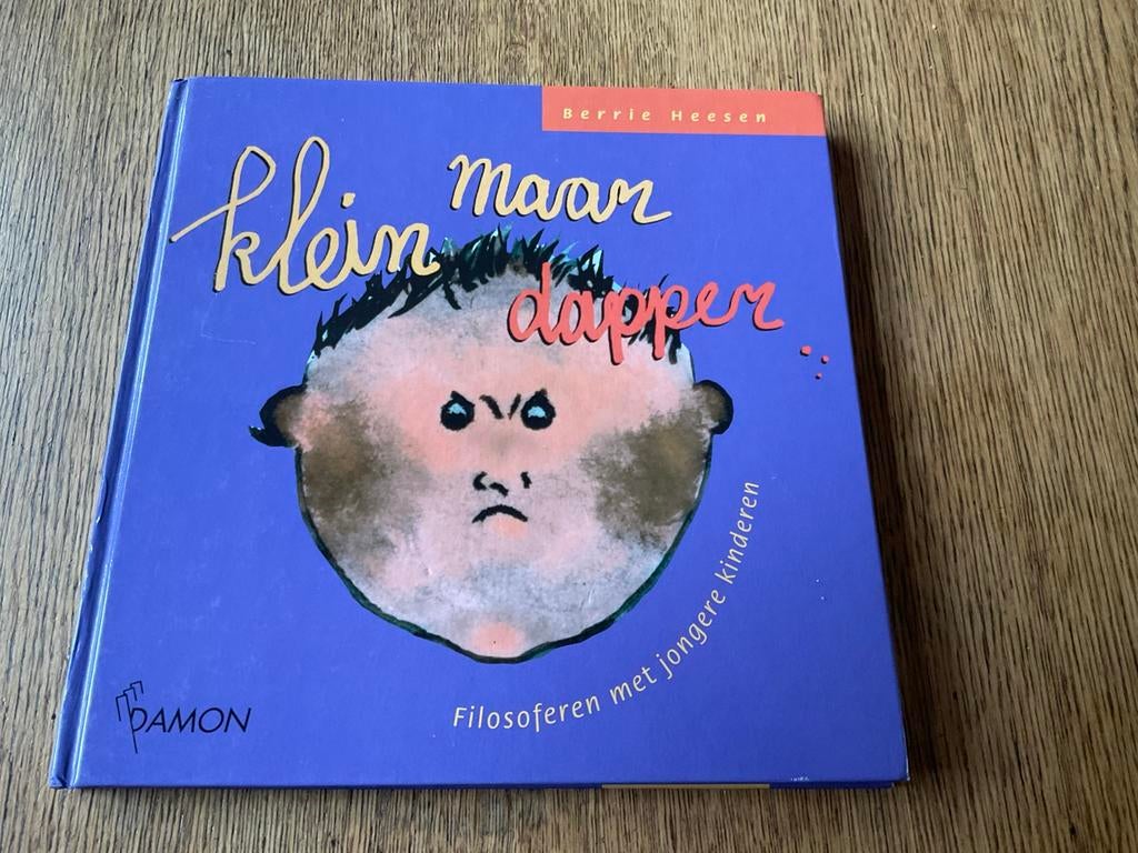 B. Heesen - Klein maar dapper, Boeken, Ophalen of Verzenden, Zo goed als nieuw, B. Heesen