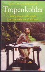 Marc G.M. van Roosmalen * Tropenkolder, Ophalen of Verzenden, Gelezen, Overige