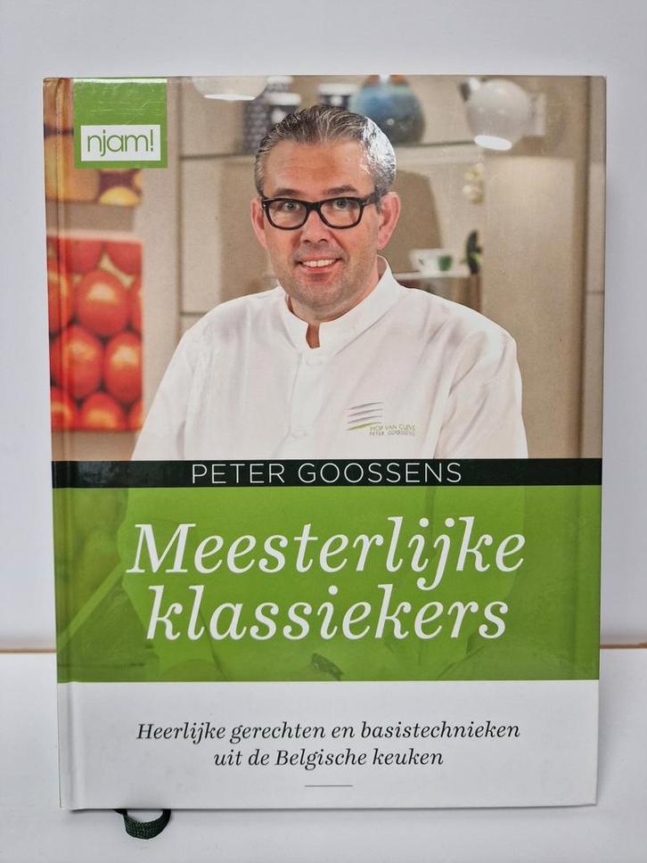MEESTERLIJKE KLASSIEKERS.  👨‍🍳PETER GOOSENS, Boeken, Kookboeken, Zo goed als nieuw, Ophalen of Verzenden