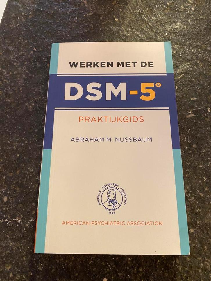 Praktijkgids Werken met de DSM-5. Nussbaum, Boeken, Psychologie, Zo goed als nieuw, Ophalen of Verzenden