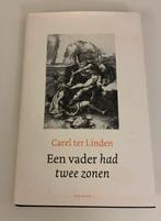 Carel ter Linden - Een vader had twee zonen, Boeken, Christendom | Protestants, Ophalen of Verzenden, Zo goed als nieuw, Carel ter Linden