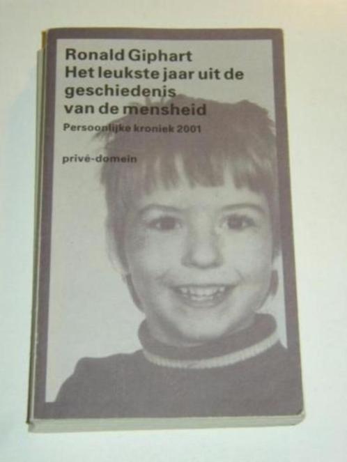 Ronald Giphart Privé Domein Het leukste jaar uit de geschie, Boeken, Literatuur, Gelezen, Nederland, Verzenden