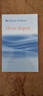 Over Dopen - Adrian Verbee, Ophalen of Verzenden, Gelezen, Adrian Verbee, Christendom | Katholiek