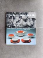 Van decor naar design1898 - 1940 (plateel) door H. Vogel, Hans Vogel, Ophalen of Verzenden, Zo goed als nieuw, Overige onderwerpen