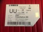 ⚽ Ticket CL PSV - Fenerbahce 2007/2008 ⚽, Ophalen of Verzenden, Zo goed als nieuw, PSV, Overige typen