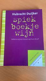Hubrecht Duijker - Spiekboekje Wijn, Boeken, Ophalen of Verzenden, Zo goed als nieuw, Hubrecht Duijker