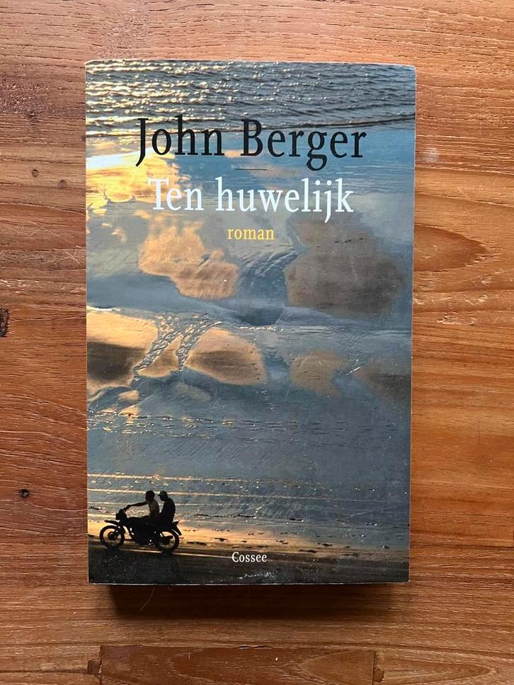 John Berger - Ten huwelijk, Boeken, Literatuur, Zo goed als nieuw, Ophalen of Verzenden
