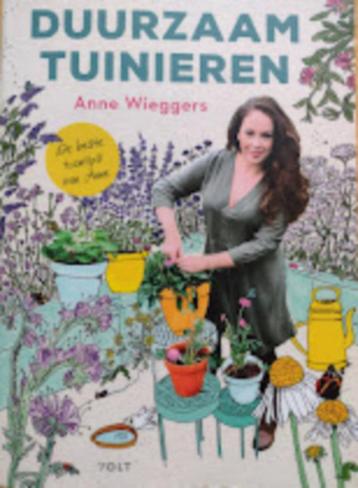 Duurzaam tuinieren - Anne Wieggers beschikbaar voor biedingen