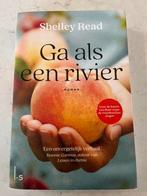 Ga als een rivier - Shelley Read, Ophalen of Verzenden, Gelezen, Nederland