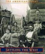 Settling the West The American story., Boeken, Geschiedenis | Wereld, Ophalen of Verzenden, 19e eeuw, Nieuw, Noord-Amerika