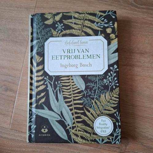 Ingeborg Bosch - Vrij van eetproblemen, Boeken, Wetenschap, Zo goed als nieuw, Ophalen of Verzenden