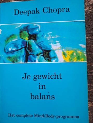 Je gewicht in balans Deepak Chopra beschikbaar voor biedingen
