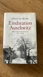 Eddy de Wind - Eindstation Auschwitz, Ophalen of Verzenden, Eddy de Wind, Zo goed als nieuw
