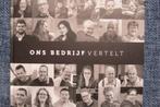 Boek Barneveld, Veluwe: Ons bedrijf vertelt, 30 jaar, Ophalen, 20e eeuw of later, Zo goed als nieuw