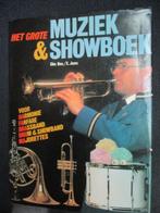 Het grote muziek en showboek, harmonie, fanfare etc, Ophalen of Verzenden, Gelezen, Genre of Stijl