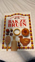 Bak ze bruin – Stap voor stap, Ophalen of Verzenden, Zo goed als nieuw, Boek of Tijdschrift