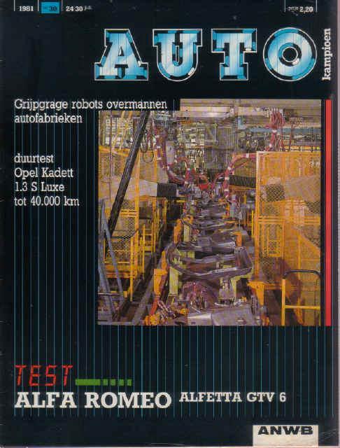 Autokampioen 30 1981 : Alfa Romeo GTV6 2.5 - Opel Kadett 1.3, Boeken, Auto's | Folders en Tijdschriften, Gelezen, Algemeen, Ophalen of Verzenden