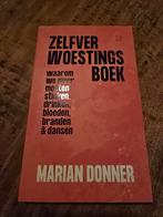 Zelfverwoestingsboek - Marian Donner, Boeken, Ophalen of Verzenden, Zo goed als nieuw, Overige onderwerpen, Marian Donner