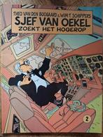 Sjef van Oekel Zoekt Het Hogerop - Stripboek, Eén stripboek, Ophalen of Verzenden, Gelezen, Theo van den Boogaard & Wim T. Schippers