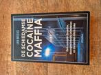 Boek: Jan Meeus - De Schiedamse cocaïnemaffia, Ophalen of Verzenden, Zo goed als nieuw, Jan Meeus