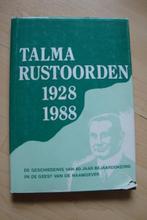 TALMA RUSTOORDEN 1928 - 1988 De geschiedenis van 60 jaar, Ophalen of Verzenden, Gelezen