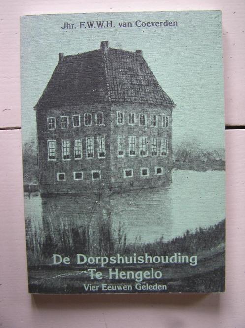 De dorpshuishouding te Hengelo., Boeken, Geschiedenis | Stad en Regio, Zo goed als nieuw, 20e eeuw of later, Ophalen of Verzenden