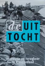 De uittocht, Evacuatie en terugkeer in Rivierenland 1995, Boeken, 20e eeuw of later, B.v Eldert & J.Steehouder, Ophalen of Verzenden