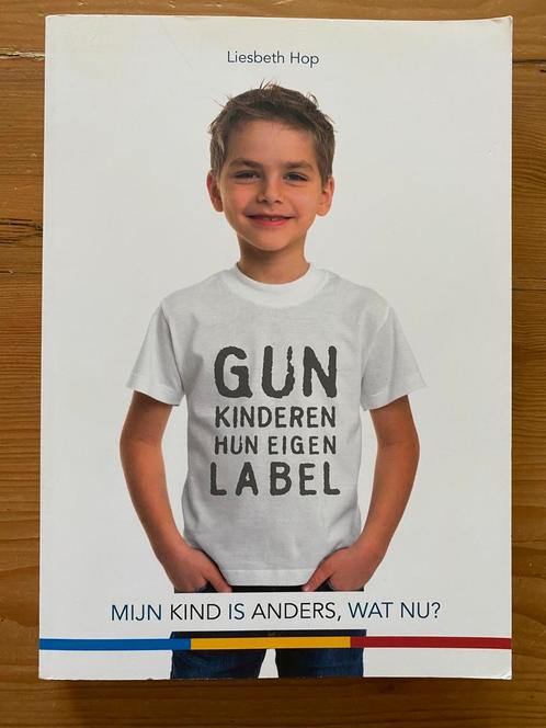 Gun kinderen hun eigen label - Liesbeth Hop, Boeken, Psychologie, Gelezen, Ophalen of Verzenden