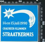 Sticker: Straatkermis Craubeek Klimmen 1990, Verzenden, Zo goed als nieuw, Bedrijf of Vereniging