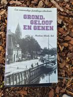 Grond, Geloof en Genen - Familiegeschiedenis, Ophalen of Verzenden, 20e eeuw of later, Zo goed als nieuw, Marlene Alieke Bel
