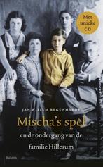 Mischa's spel en de ondergang van de familie Hillesum, Jan W, Verzenden, 20e eeuw of later, Zo goed als nieuw, Europa
