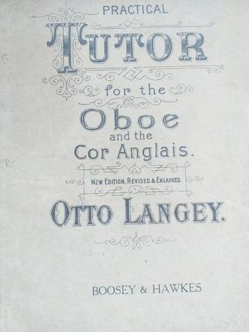 Practical tutor for the oboe. Limited.  beschikbaar voor biedingen