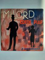 Edith Piaf. Milord, Cd's en Dvd's, Vinyl Singles, Ophalen of Verzenden, Zo goed als nieuw