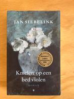 Jan Siebelink - Knielen op een bed violen, Boeken, Jan Siebelink, Ophalen of Verzenden, Zo goed als nieuw, Nederland
