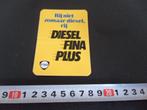 sticker 405 rij niet zomaar diesel, rij DIESEL FINA PLUS, Ophalen, Zo goed als nieuw