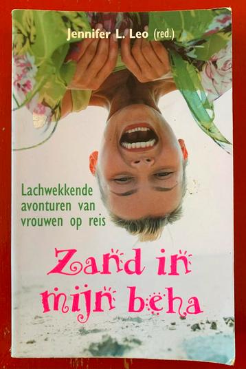 Zand in Mijn Beha - Lachwekkende Avonturen van Vrouwen … beschikbaar voor biedingen