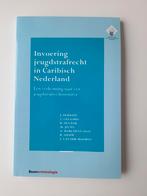 Invoering jeugdstrafrecht in Caribisch Nederland, 2020, Ophalen of Verzenden, Zo goed als nieuw, F. van der Mooren; M. Jeltes; R. den Bak; A. Marchena-Slot; R...