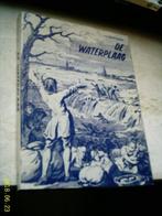 De waterplaag., Ophalen of Verzenden, 20e eeuw of later, Gelezen