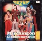 BZN – Marching On, 7 inch, Single, Ophalen of Verzenden, Zo goed als nieuw