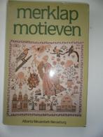 Merklap motieven, Albarta Meulenbelt, borduren,  boek, Ophalen of Verzenden, Gebruikt, Handborduren, Patroon