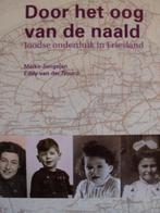 Door het oog van de naald. Joodse onderduik in Friesland., Boeken, Tweede Wereldoorlog, Ophalen of Verzenden, Zo goed als nieuw