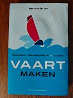 Vaart maken - veranderen in 90 dagen - Hans van der Loo, Ophalen of Verzenden, Gelezen, Hans van der Loo